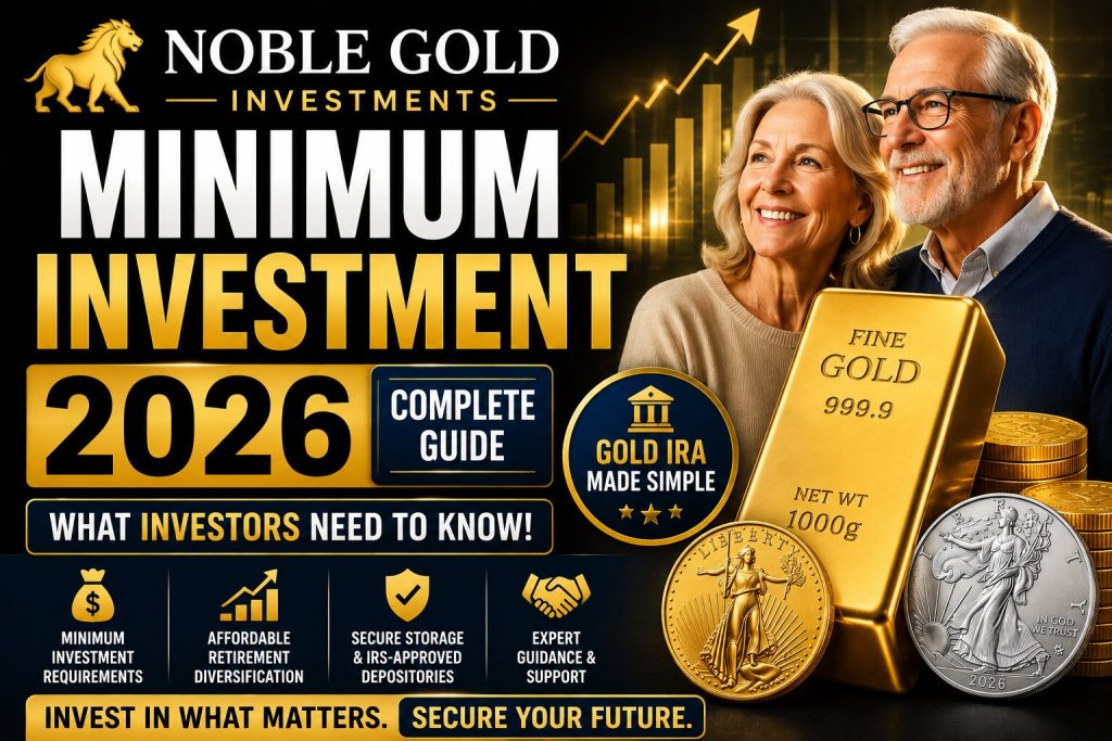 Noble Gold Minimum Investment